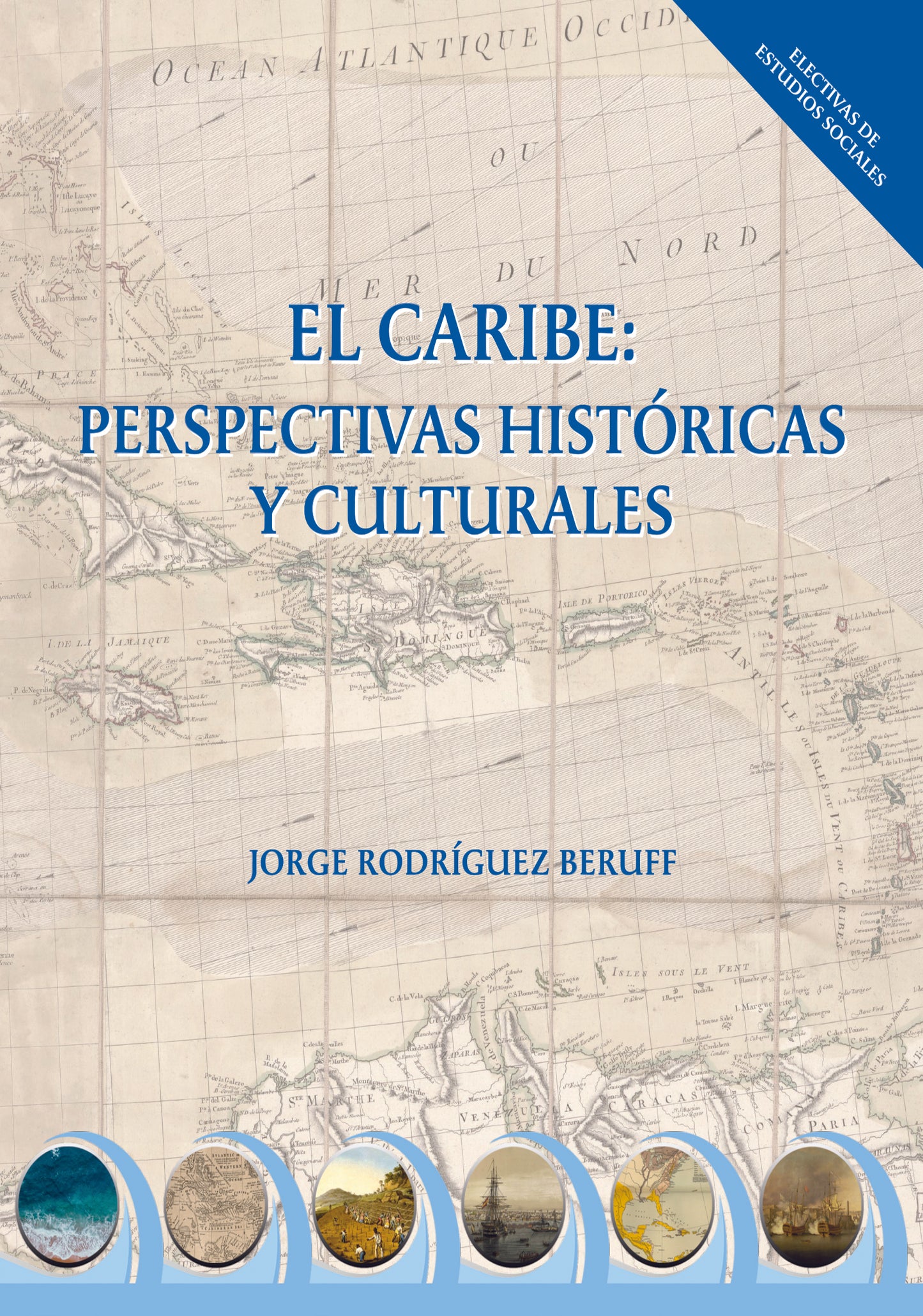 portada El Caribe Perspectivas Historicas y Culturales