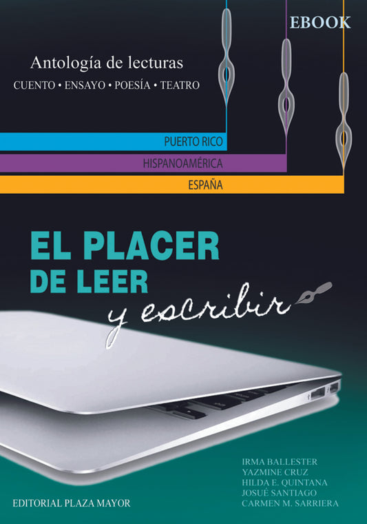 El placer de leer y escribir: Antología de Lecturas - Ebook